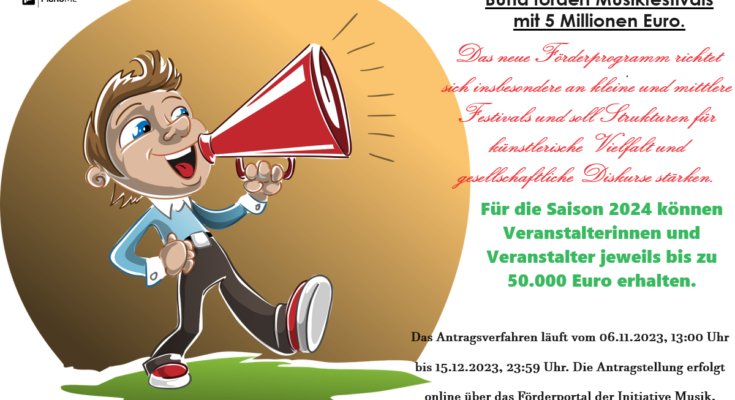 Bund fördert Musikfestivals ab 2024 mit 5 Millionen Euro