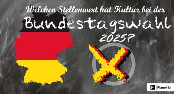 Welchen Stellenwert hat Kultur bei der Bundestagswahl 2025?