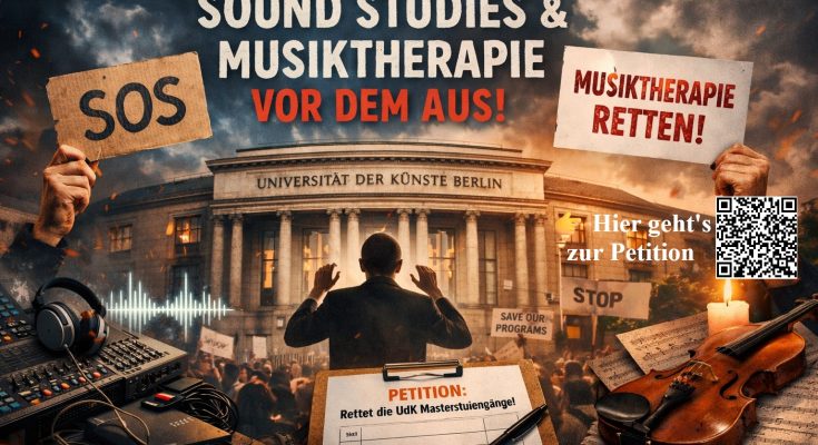 UdK Berlin plant Aus für Masterstudiengänge: Sound Studies und Musiktherapie vor dem Ende
